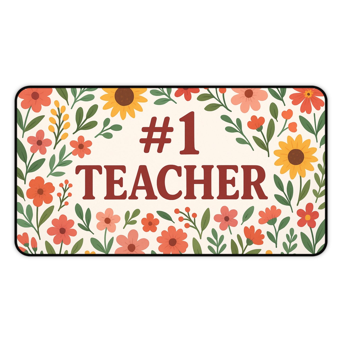 Floral #1 Teacher Desk Mat, Gift for Educators, Home Office Decor, Teacher Appreciation, Classroom Accessory