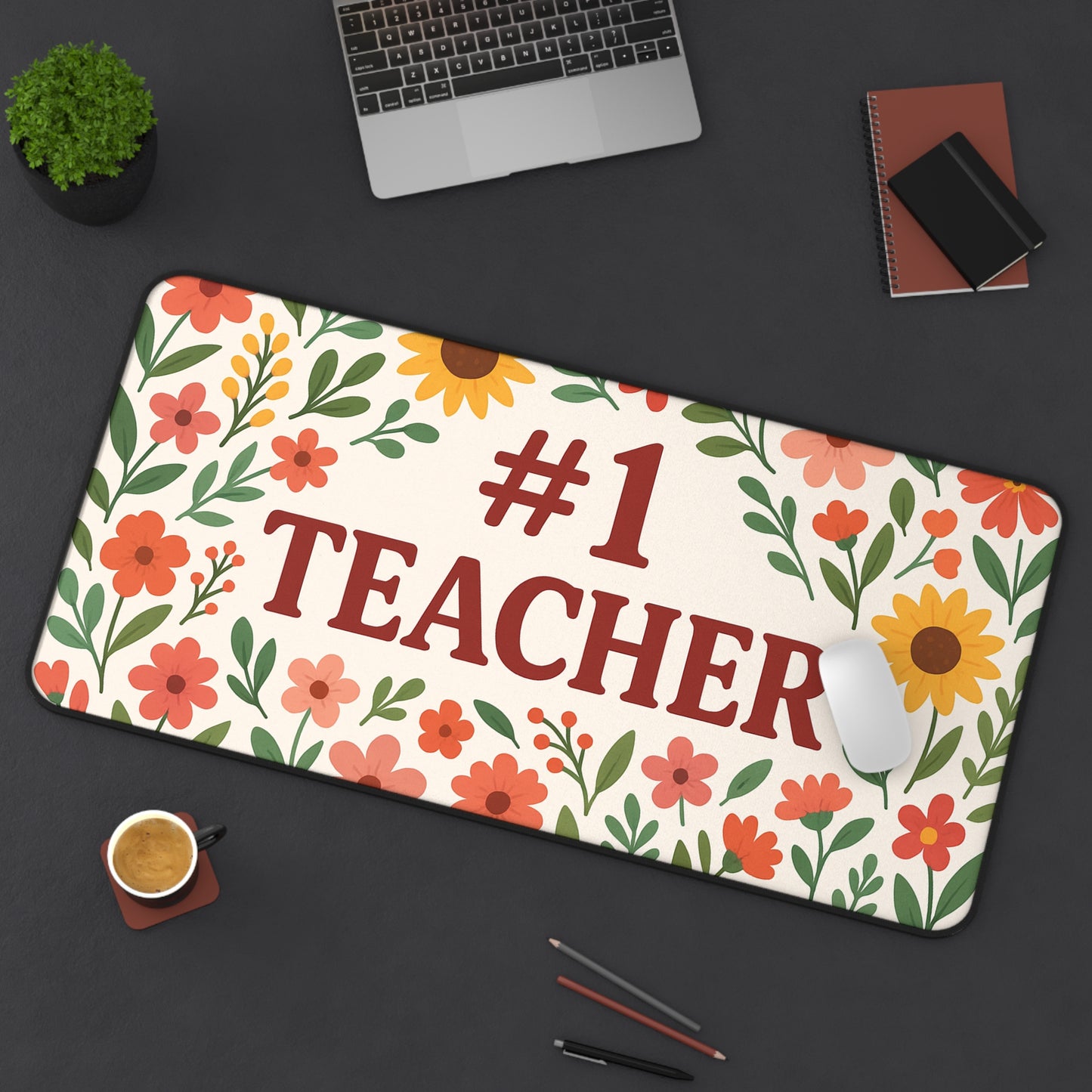 Floral #1 Teacher Desk Mat, Gift for Educators, Home Office Decor, Teacher Appreciation, Classroom Accessory