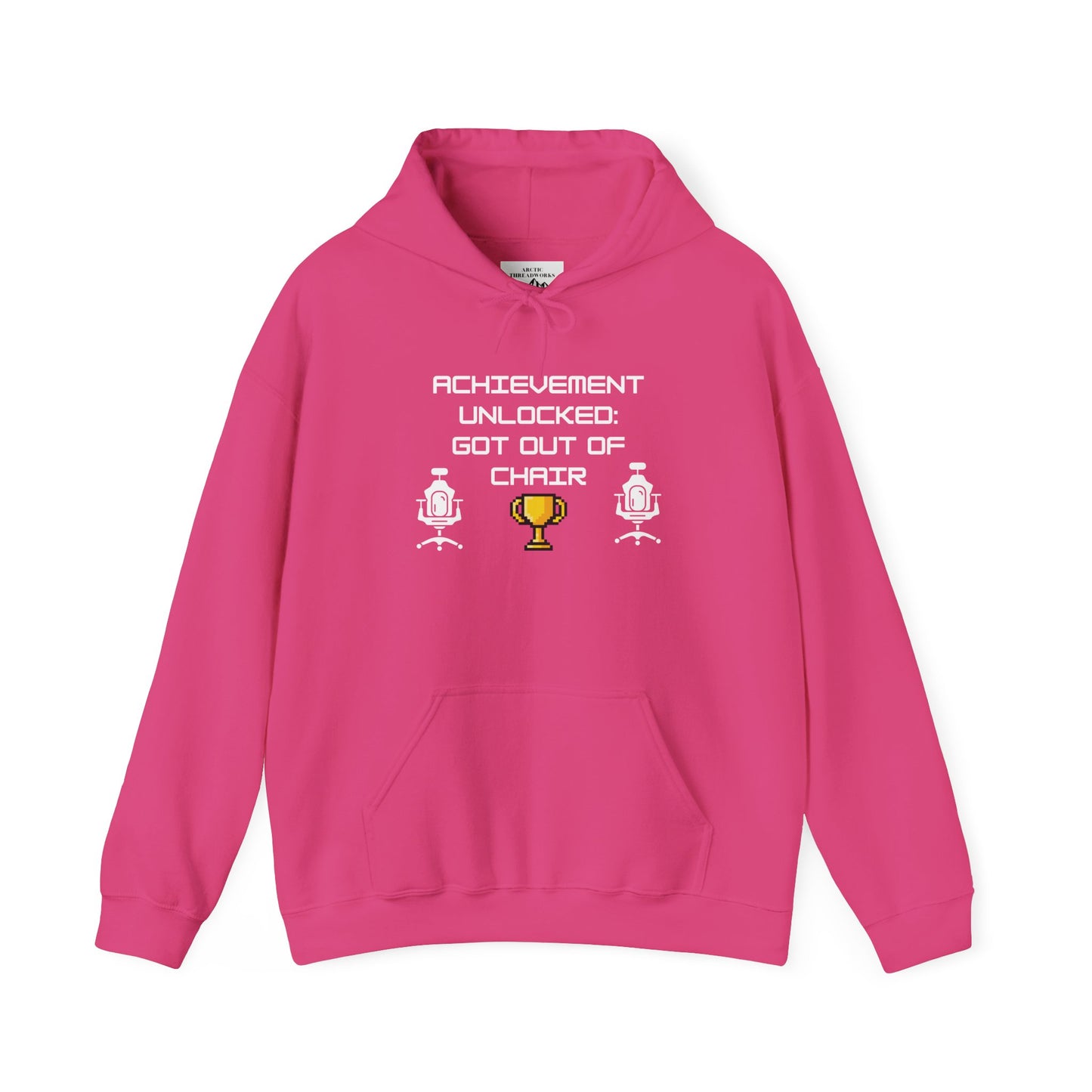 Hooded Sweatshirt - Achievement Unlocked: Got Out of Chair