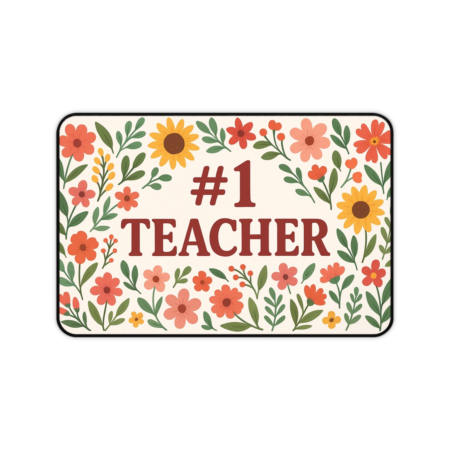Floral #1 Teacher Desk Mat, Gift for Educators, Home Office Decor, Teacher Appreciation, Classroom Accessory