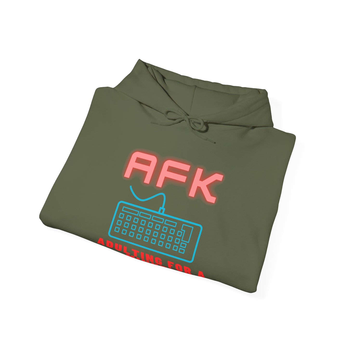 AFK Adulting for a Minute Hoodie - Unisex Comfortable Sweatshirt for Gamers