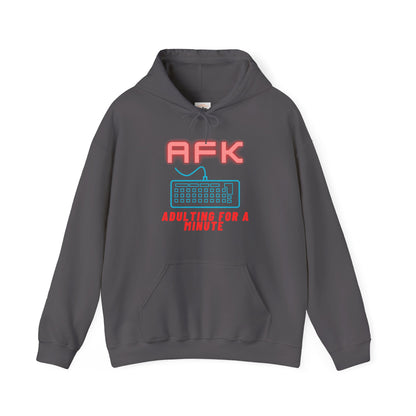 AFK Adulting for a Minute Hoodie - Unisex Comfortable Sweatshirt for Gamers