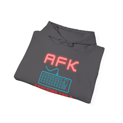 AFK Adulting for a Minute Hoodie - Unisex Comfortable Sweatshirt for Gamers