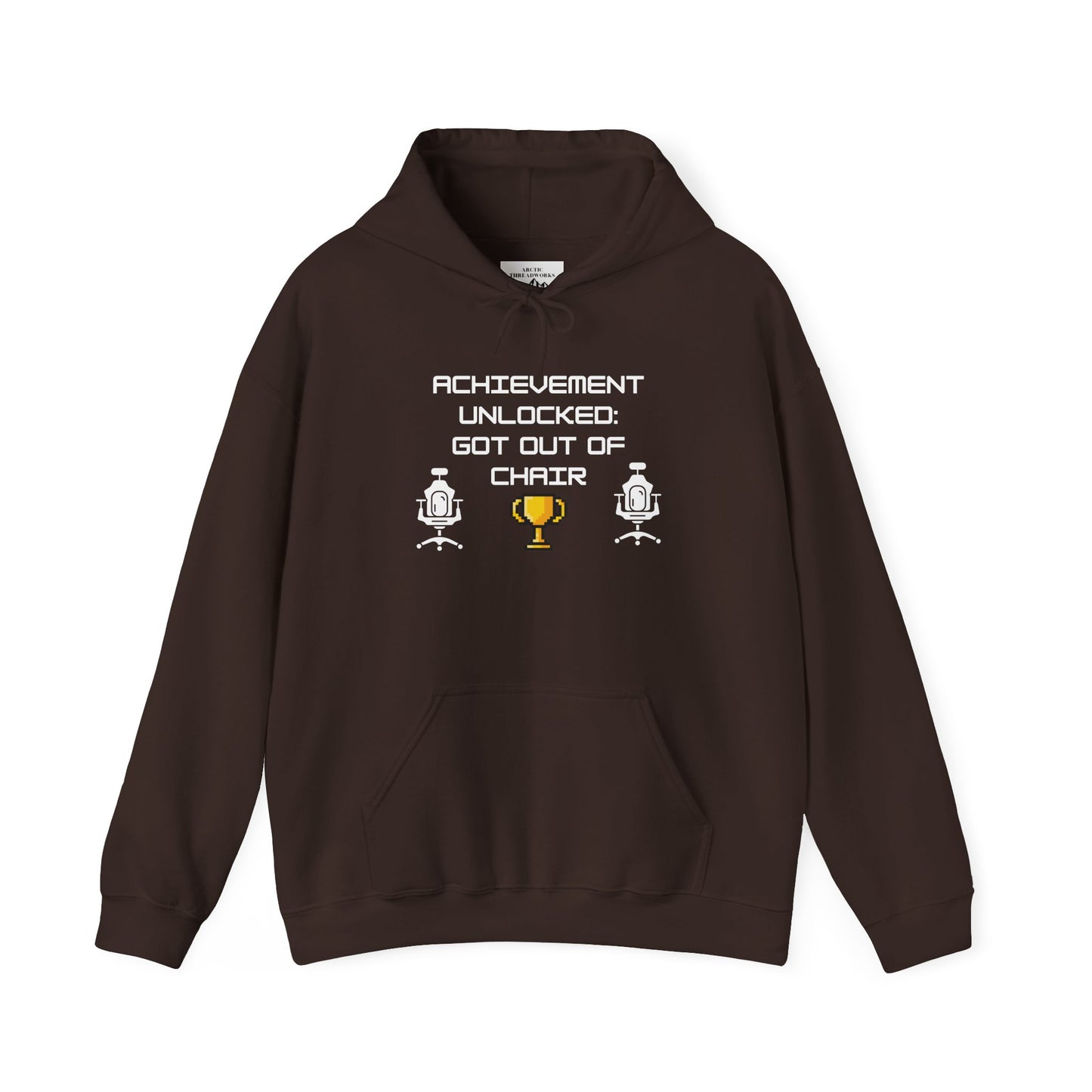 Hooded Sweatshirt - Achievement Unlocked: Got Out of Chair