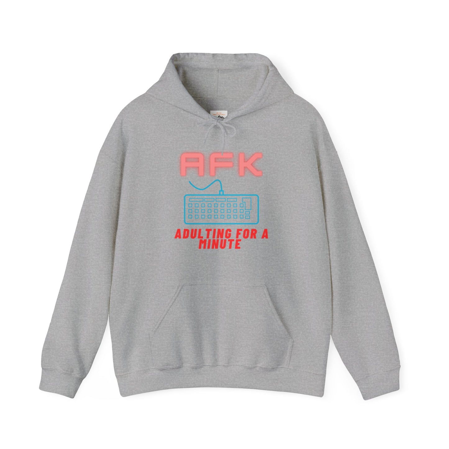 AFK Adulting for a Minute Hoodie - Unisex Comfortable Sweatshirt for Gamers