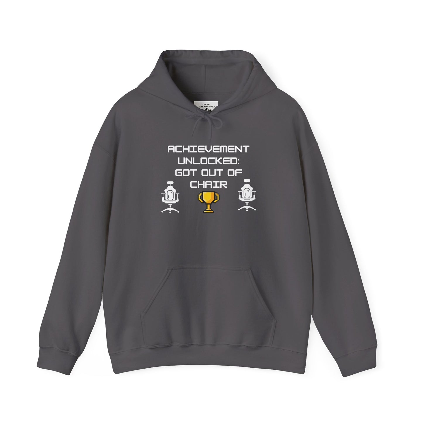 Hooded Sweatshirt - Achievement Unlocked: Got Out of Chair